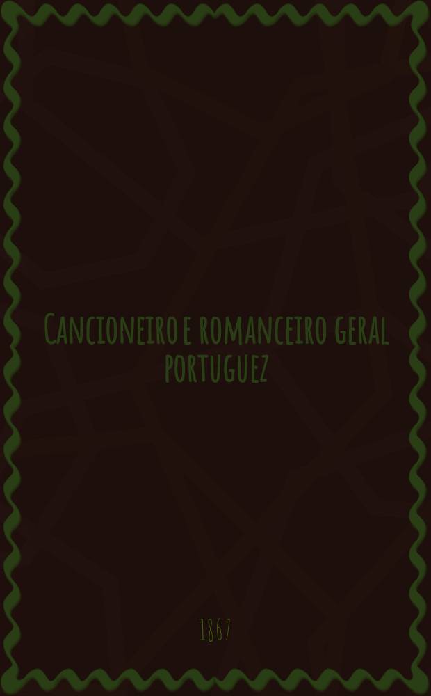 Cancioneiro e romanceiro geral portuguez : confec&ccedil;&atilde;o e estudios. [2] : Cancioneiro popular