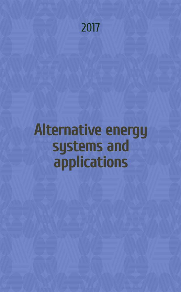 Alternative energy systems and applications