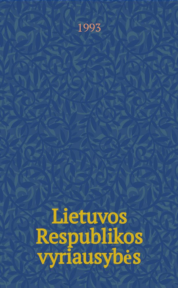 Lietuvos Respublikos vyriausybės (1918.XI.11-1940.VI.15) = Правительство Литовской Республики (1918.IX.11-1940.VI.15)