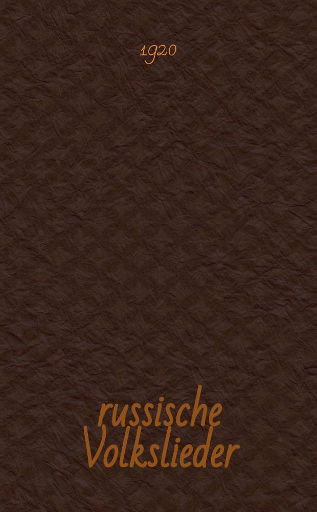 50 russische Volkslieder = Сборник популярнейших русских народных песен : für Gesang und Klavier : для рояля в 2 руки с подведенным текстом