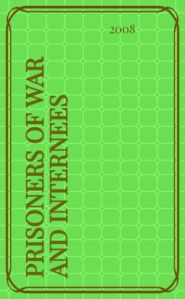 Prisoners of war and internees = Sotavangit ja internoidut : a book of articles by the National archives = Заключенные войны и интернированные лица