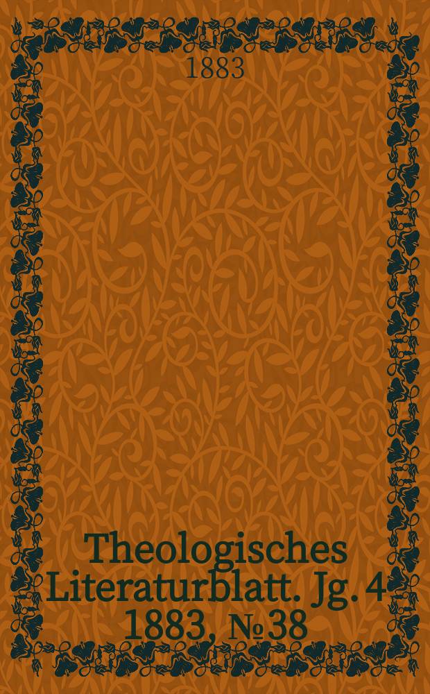 Theologisches Literaturblatt. Jg. 4 1883, № 38