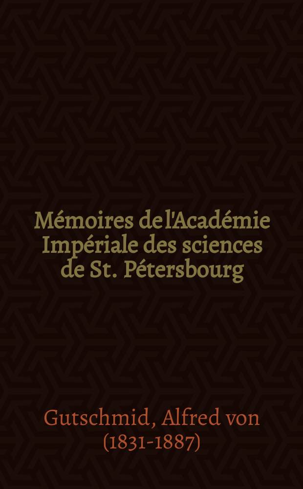 Mémoires de l'Académie Impériale des sciences de St. Pétersbourg : avec l'histoire de l'Academie. Sér. 7, t. 35, № 1 : Untersuchungen über die Geschichte des Königreichs Osroëne = Исследования по истории королевства Осроена (Месопотамия)
