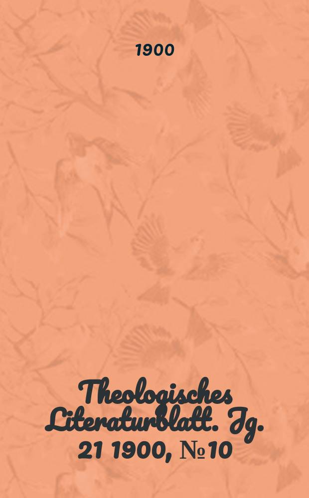 Theologisches Literaturblatt. Jg. 21 1900, № 10