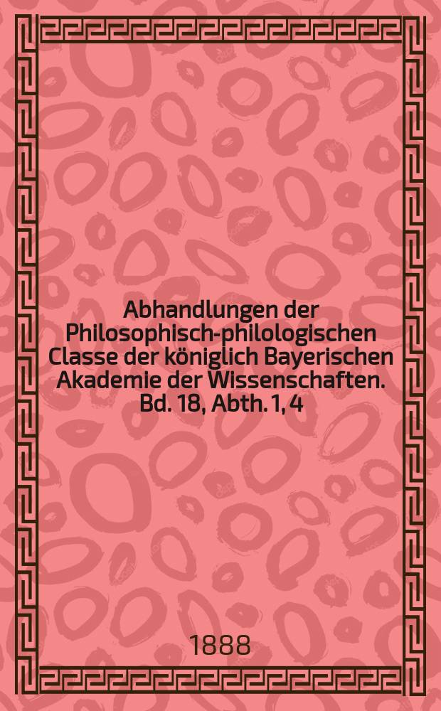 Abhandlungen der Philosophisch-philologischen Classe der königlich Bayerischen Akademie der Wissenschaften. Bd. 18, Abth. 1, [4] : 1886/1888. Die S. Galler Deutschen Schriften und Notker Labeo = Санкт-Галленские немецкие произведения и Ноткер Немецкий