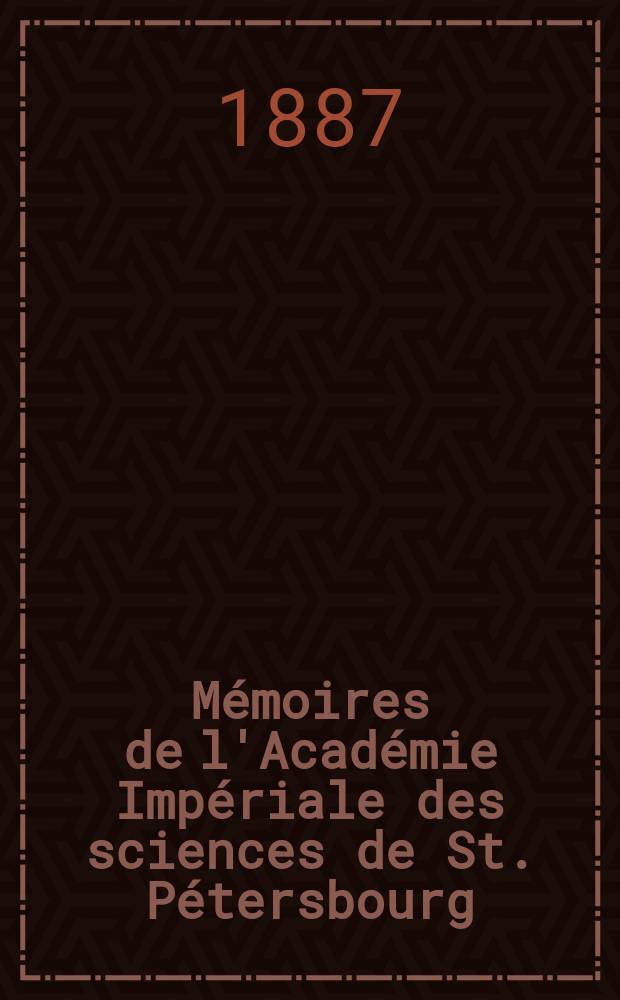 Mémoires de l'Académie Impériale des sciences de St. Pétersbourg : avec l'histoire de l'Academie. Sér. 7, t. 35, № 4 : Die Blutgefässkeime und deren Entwickelung bei einem Hühnerembryo = Зародыши кровеносных сосудов и их развитие у эмбриона кур