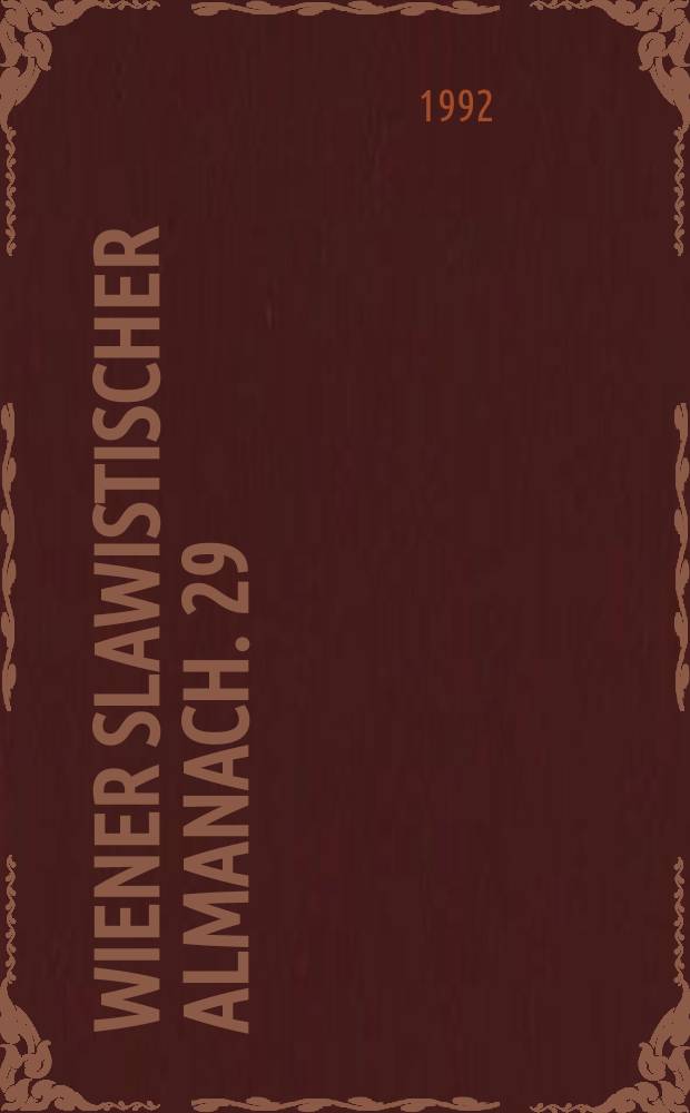 Wiener slawistischer Almanach. 29 : Пушкин и Голдсмит