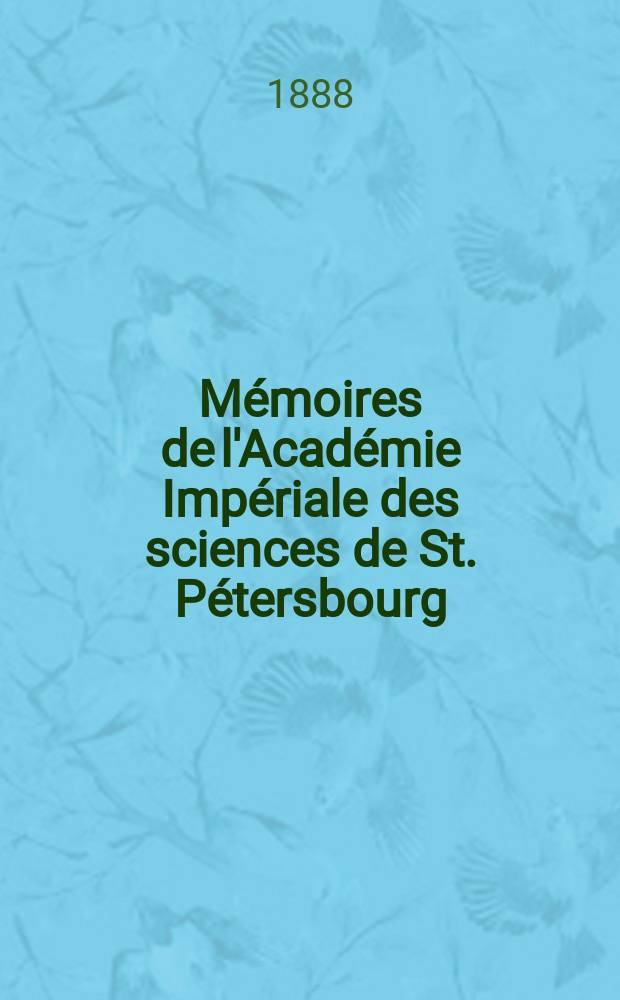 Mémoires de l'Académie Impériale des sciences de St. Pétersbourg : avec l'histoire de l'Academie. Sér. 7, t. 36, № 4 : Eine vorläufige Mittheilung über die Wirkung des Schlangengiftes auf den thierischen Organismus = Влияние змеиного яда на организм животных.