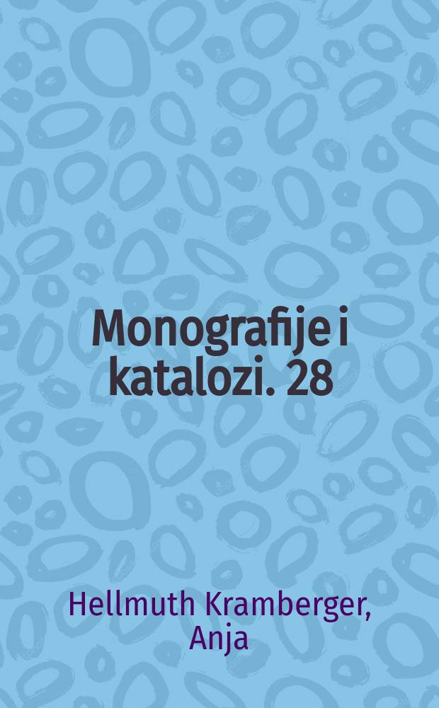 Monografije i katalozi. 28/1 : Monkodonja