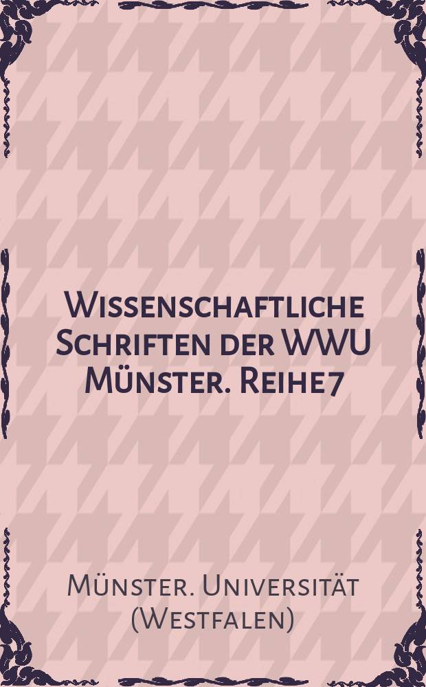 Wissenschaftliche Schriften der WWU Münster. Reihe 7 = Научные труды Вестфальского университета имени Вильгельма г. Мюнстер . Серия 7