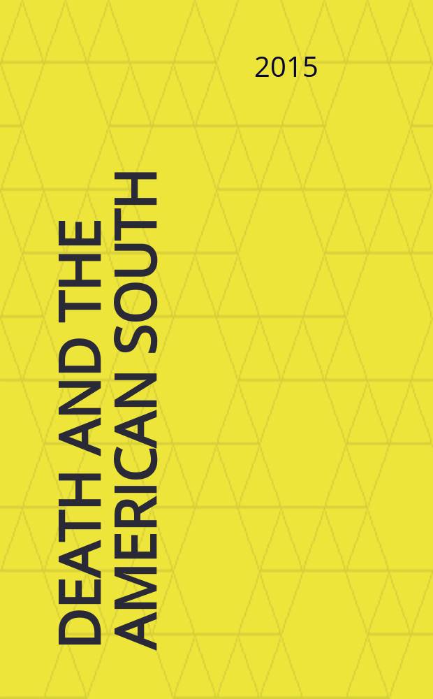Death and the American South = Смерть и Американский Юг