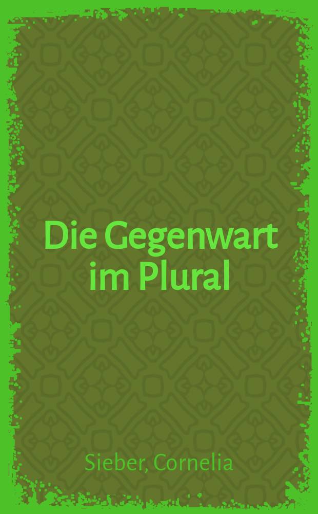 Die Gegenwart im Plural : postmoderne/postkoloniale Strategien in neueren Lateinamerikadiskursen = Современность во множестве