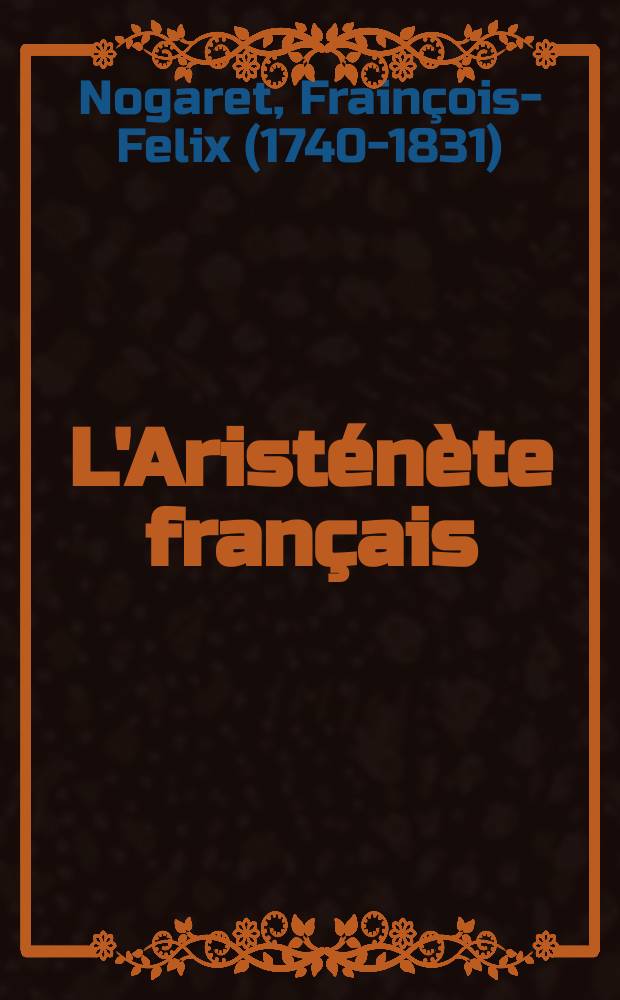 L'Arist&eacute;n&egrave;te fran&ccedil;ais