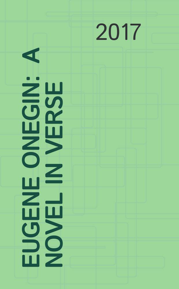 Eugene Onegin : a novel in verse