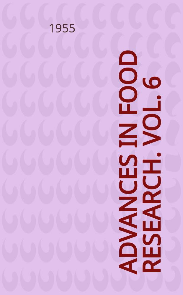 Advances in food research. Vol. 6