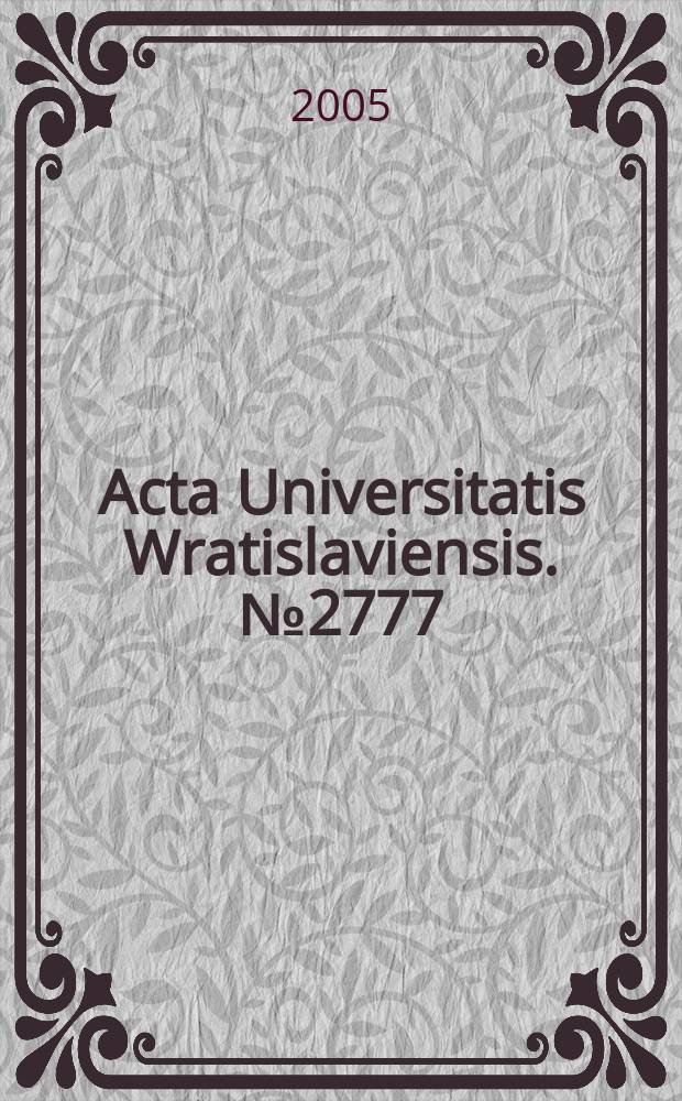 Acta Universitatis Wratislaviensis. №2777 : Pojęcie czynności prawnej...