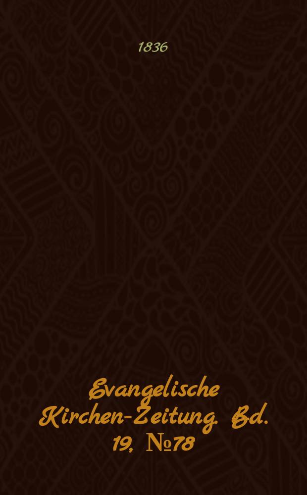 Evangelische Kirchen-Zeitung. Bd. 19, № 78
