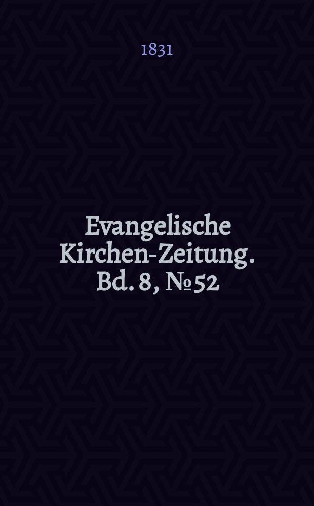 Evangelische Kirchen-Zeitung. Bd. 8, № 52
