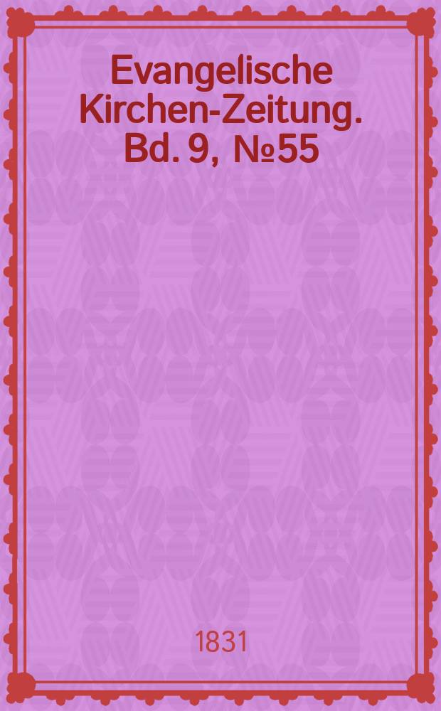 Evangelische Kirchen-Zeitung. Bd. 9, № 55