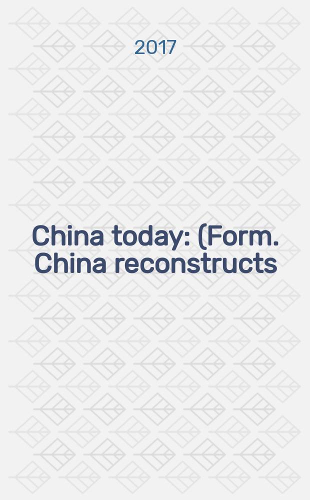 China today : (Form. China reconstructs). Vol. 66, № 11