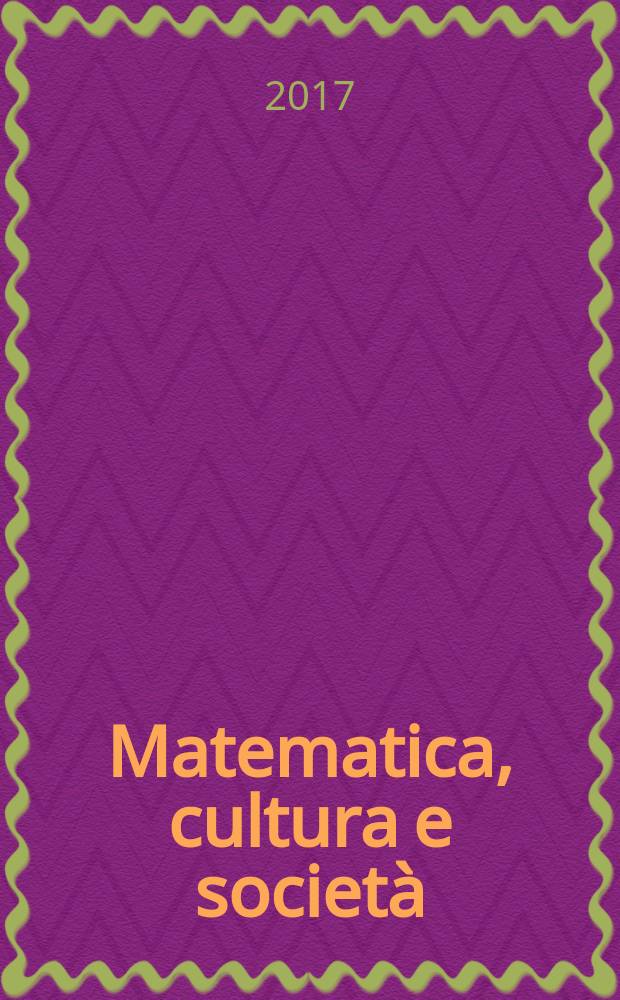 Matematica, cultura e società : rivista dell'Unione matematica italiana. Ser. 1, vol. 2, № 2