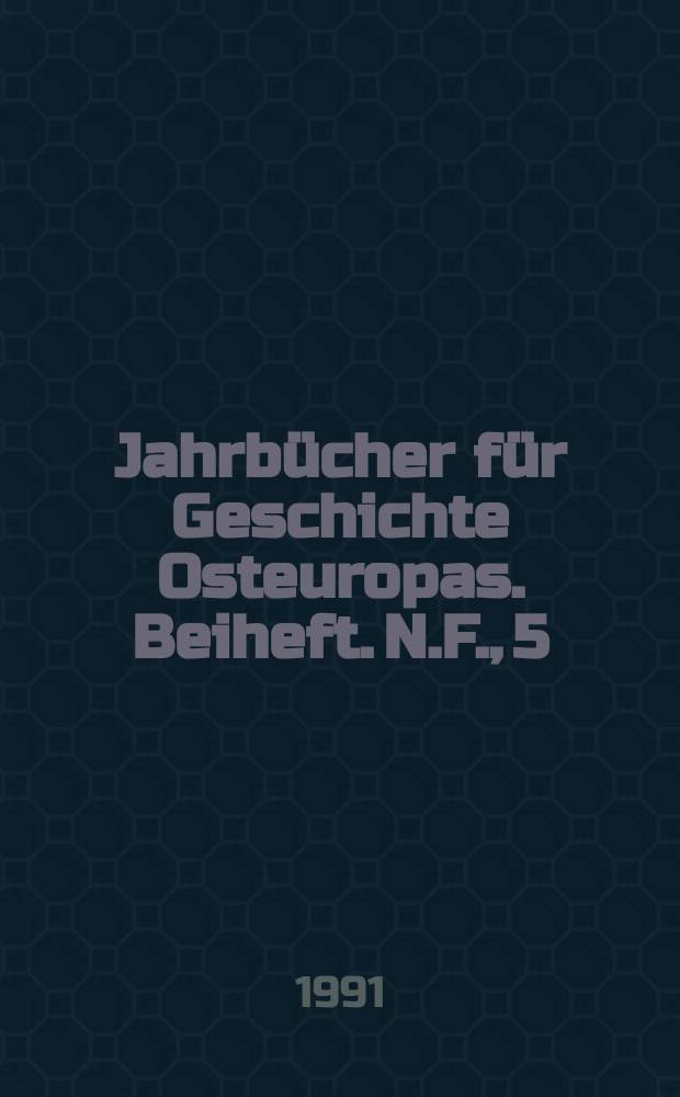 Jahrbücher für Geschichte Osteuropas. Beiheft. N.F., 5 : Kleine Völker in der Geschichte Osteuropas = Малые народы в истории Восточной Европы