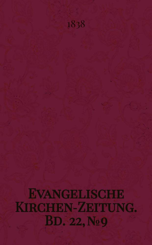 Evangelische Kirchen-Zeitung. Bd. 22, № 9