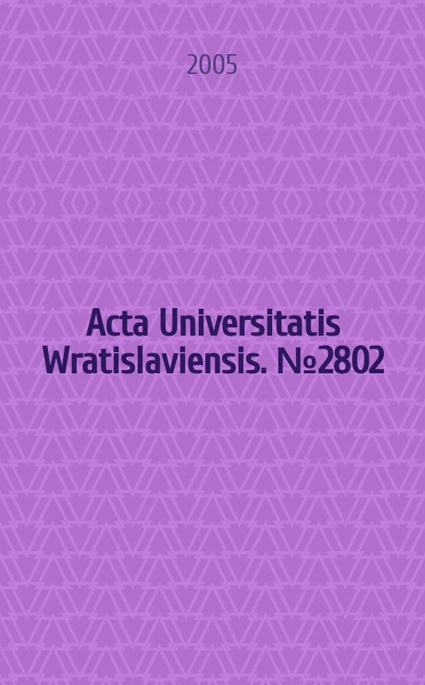 Acta Universitatis Wratislaviensis. №2802 : Nauczyciel wobec społecznych...
