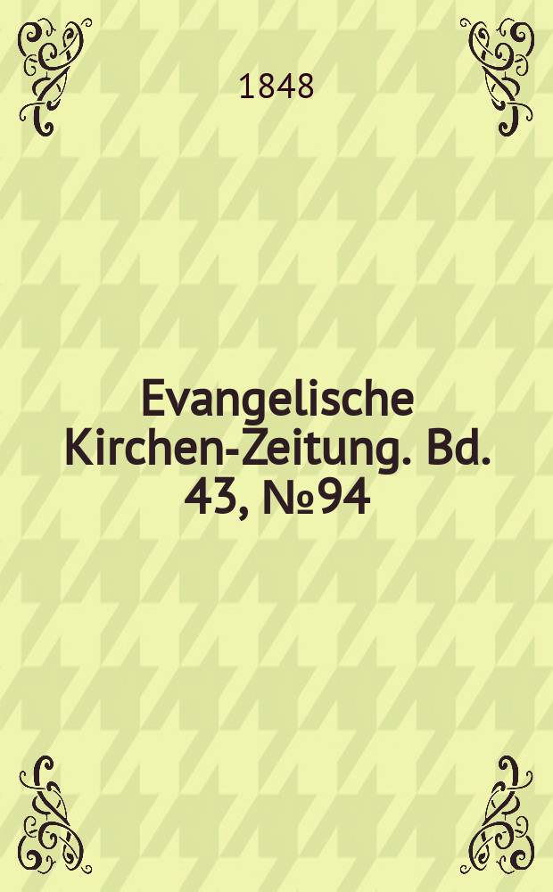 Evangelische Kirchen-Zeitung. Bd. 43, № 94