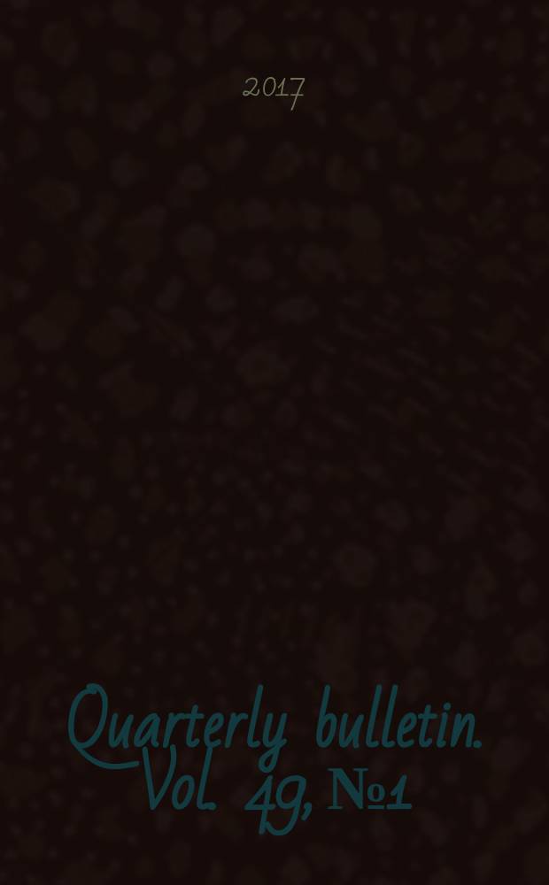 Quarterly bulletin. Vol. 49, № 1