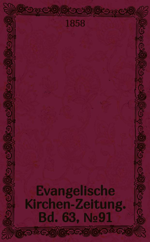 Evangelische Kirchen-Zeitung. Bd. 63, № 91