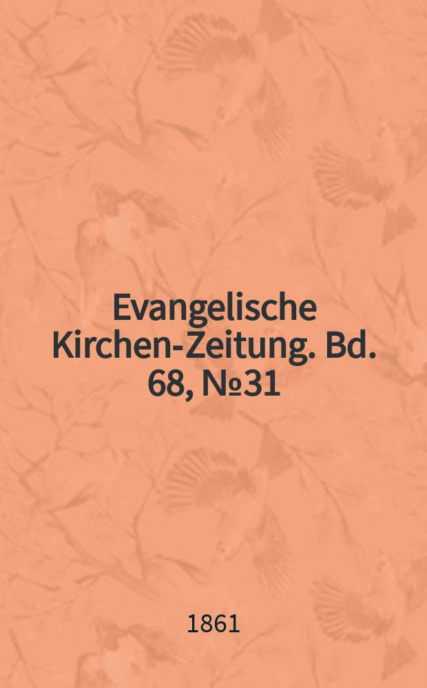 Evangelische Kirchen-Zeitung. Bd. 68, № 31