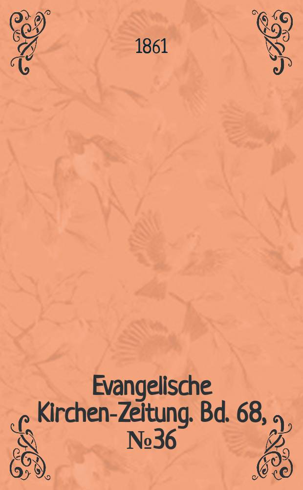 Evangelische Kirchen-Zeitung. Bd. 68, № 36