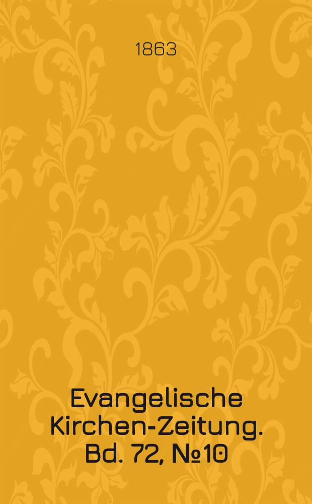 Evangelische Kirchen-Zeitung. Bd. 72, № 10