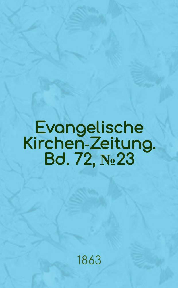 Evangelische Kirchen-Zeitung. Bd. 72, № 23
