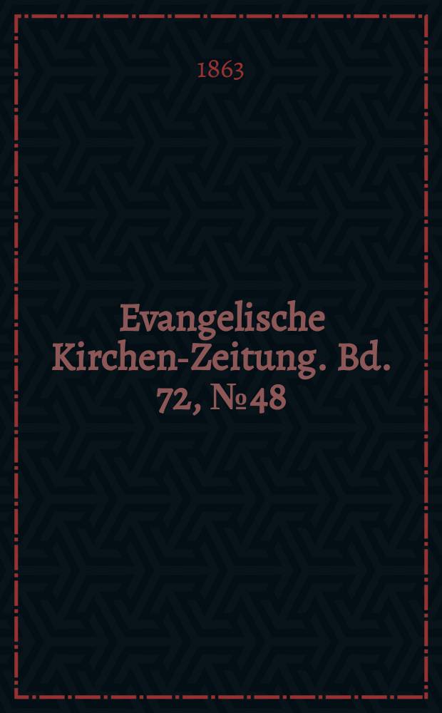 Evangelische Kirchen-Zeitung. Bd. 72, № 48