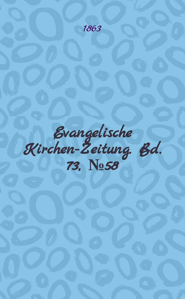 Evangelische Kirchen-Zeitung. Bd. 73, № 58