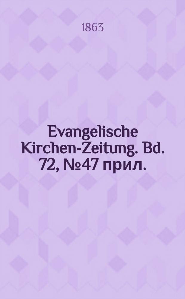 Evangelische Kirchen-Zeitung. Bd. 72, № 47 прил.