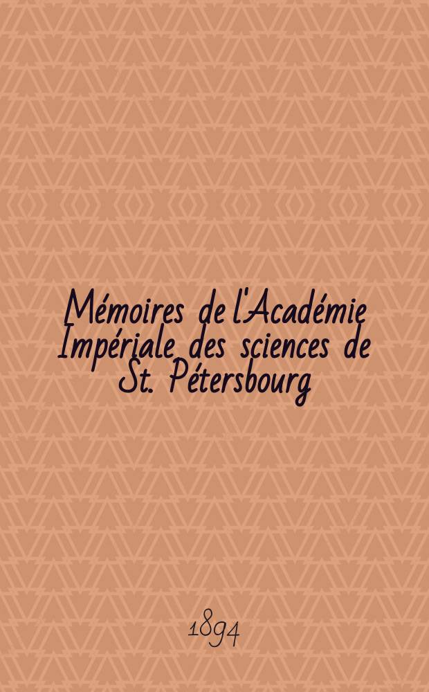 Mémoires de l'Académie Impériale des sciences de St. Pétersbourg : avec l'histoire de l'Academie. Sér. 7, t. 42, № 10 : Positions apparentes des taches solaires photographiées à Poulkovo par B. Hasselberg dans les années 1881-1888