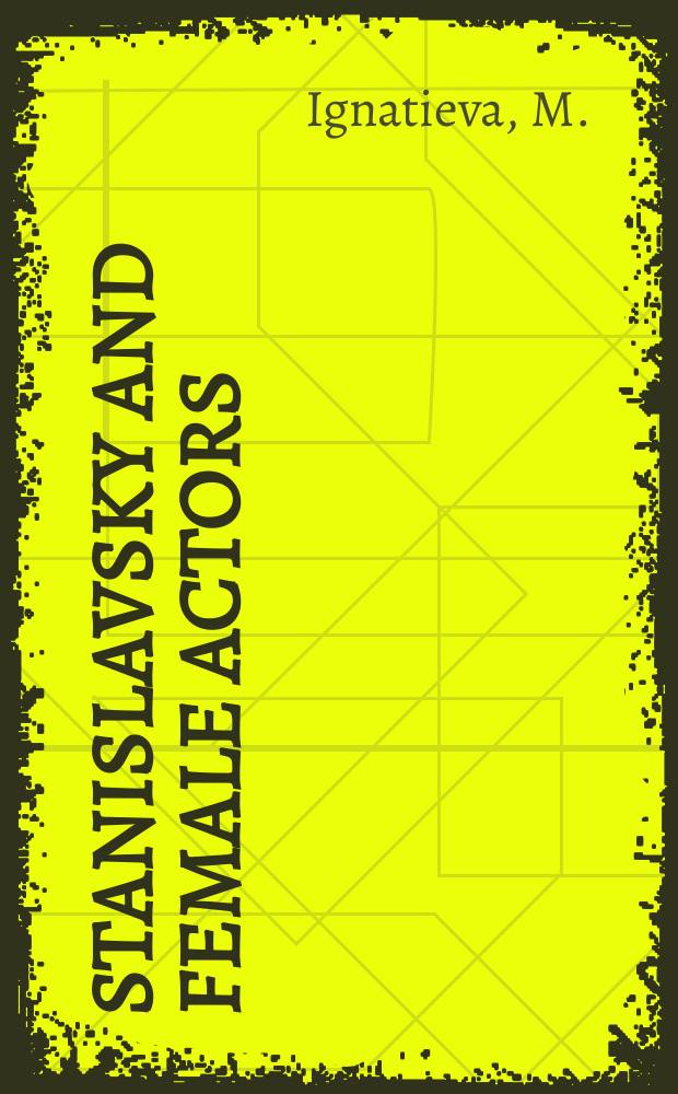 Stanislavsky and female actors