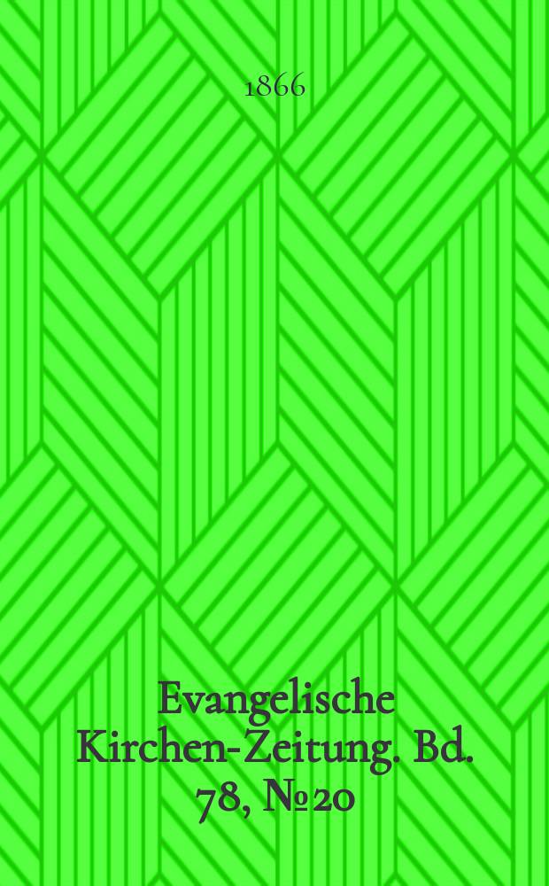 Evangelische Kirchen-Zeitung. Bd. 78, № 20