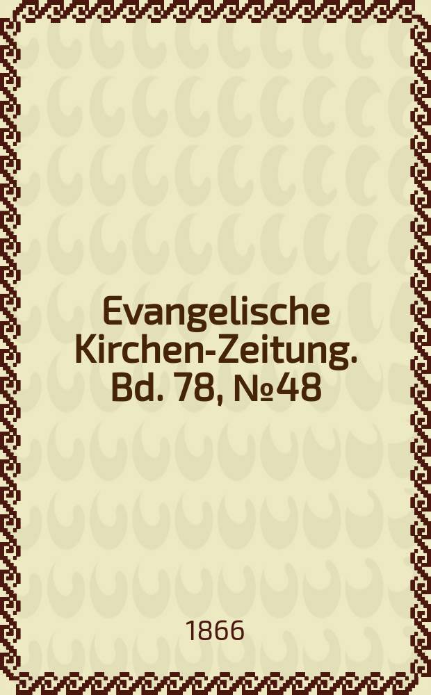 Evangelische Kirchen-Zeitung. Bd. 78, № 48