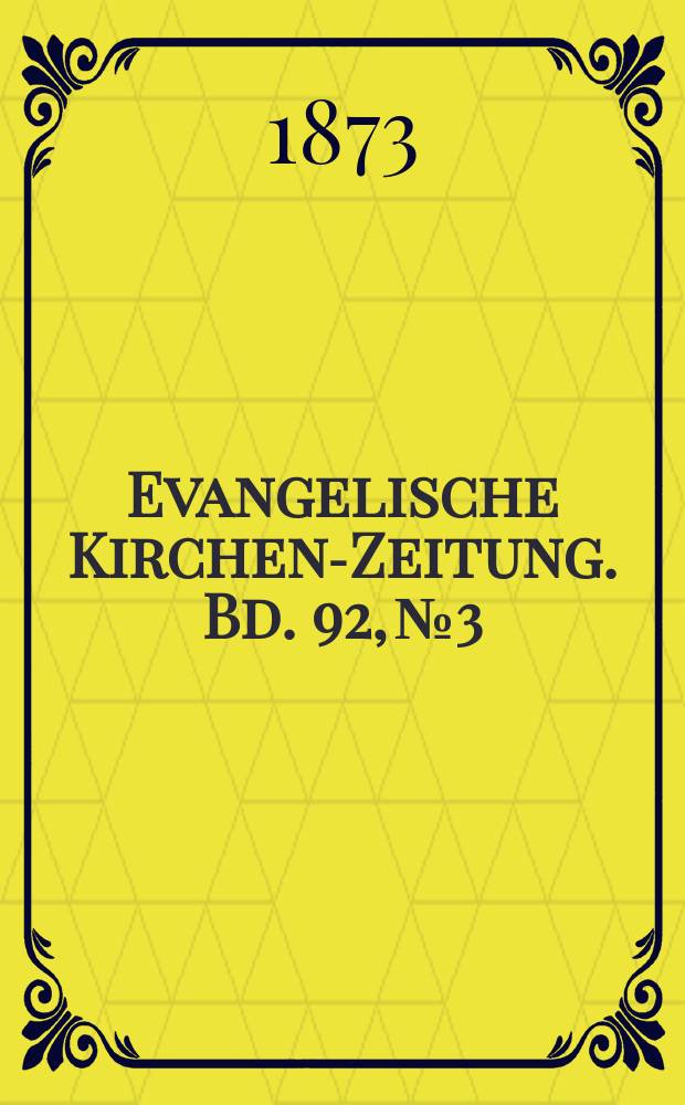 Evangelische Kirchen-Zeitung. Bd. 92, № 3
