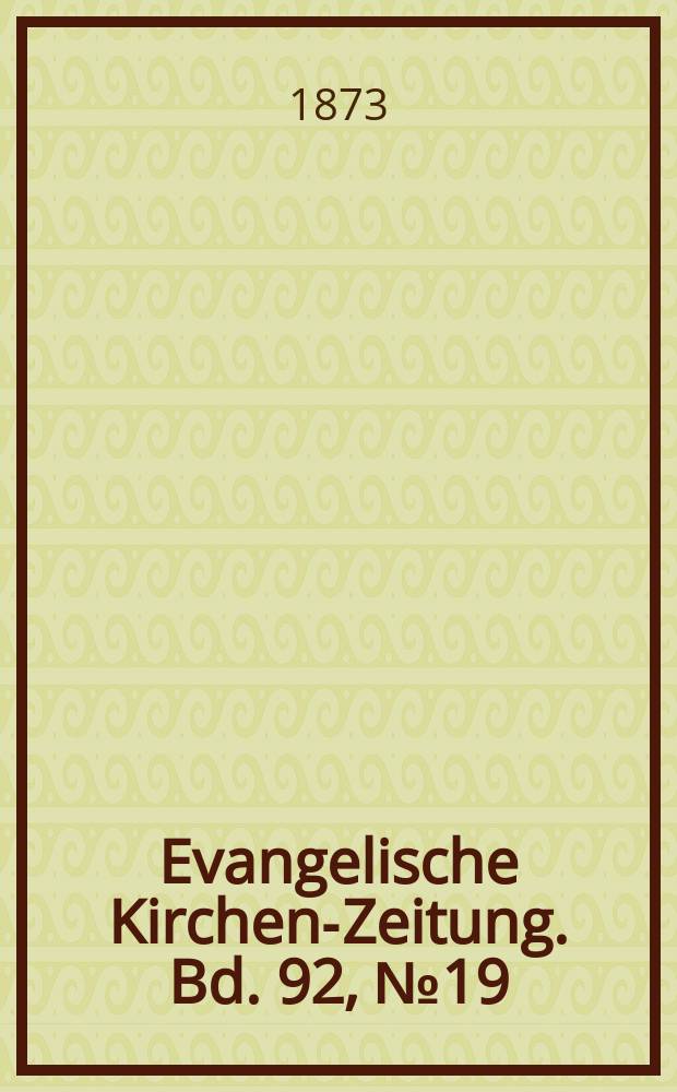 Evangelische Kirchen-Zeitung. Bd. 92, № 19
