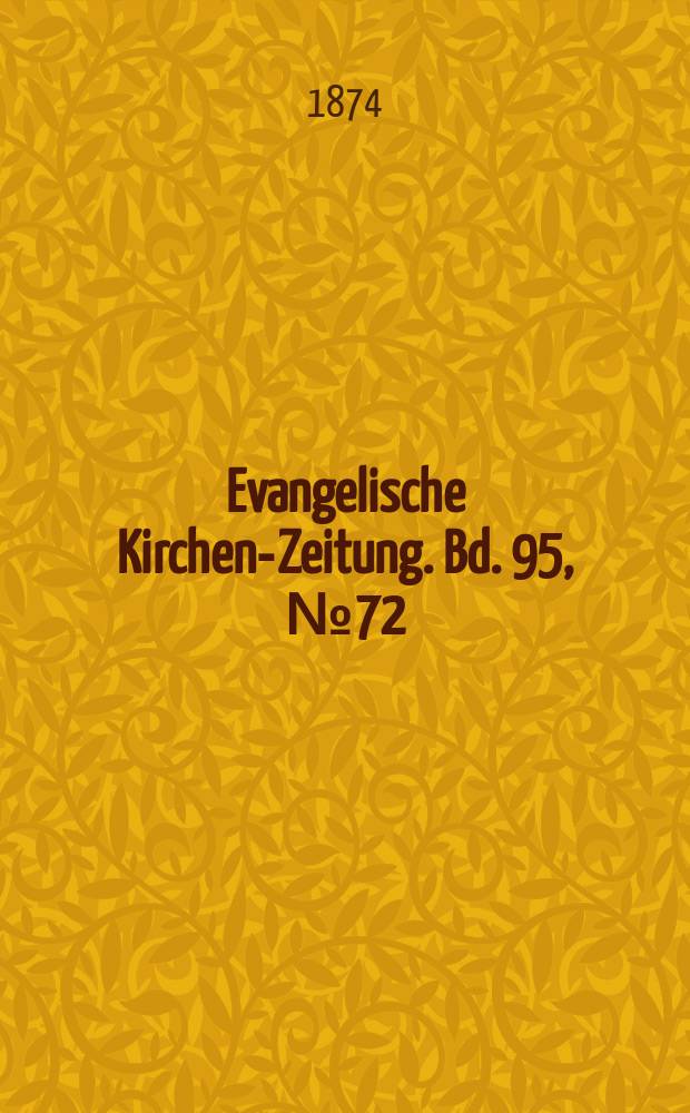 Evangelische Kirchen-Zeitung. Bd. 95, № 72