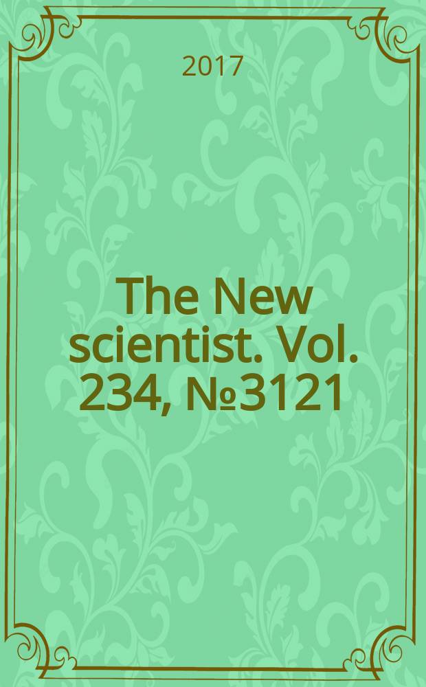 The New scientist. Vol. 234, № 3121