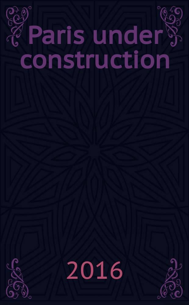 Paris under construction