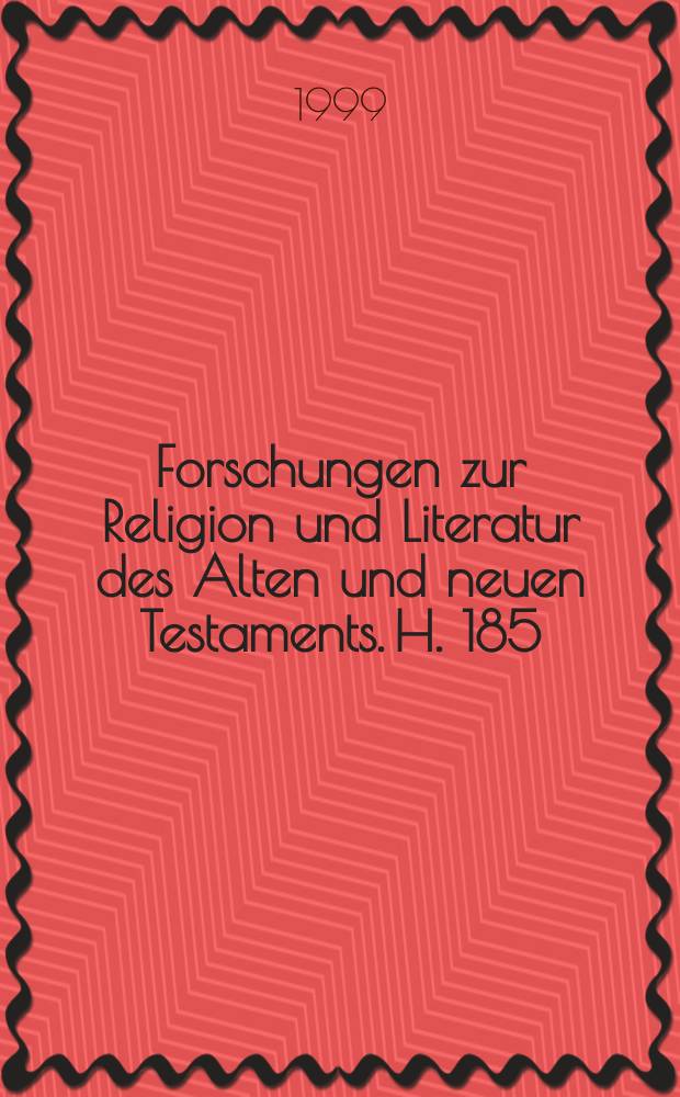 Forschungen zur Religion und Literatur des Alten und neuen Testaments. H. 185 : Die liminale Theologie des Paulus = Лиминальное богословие Павла