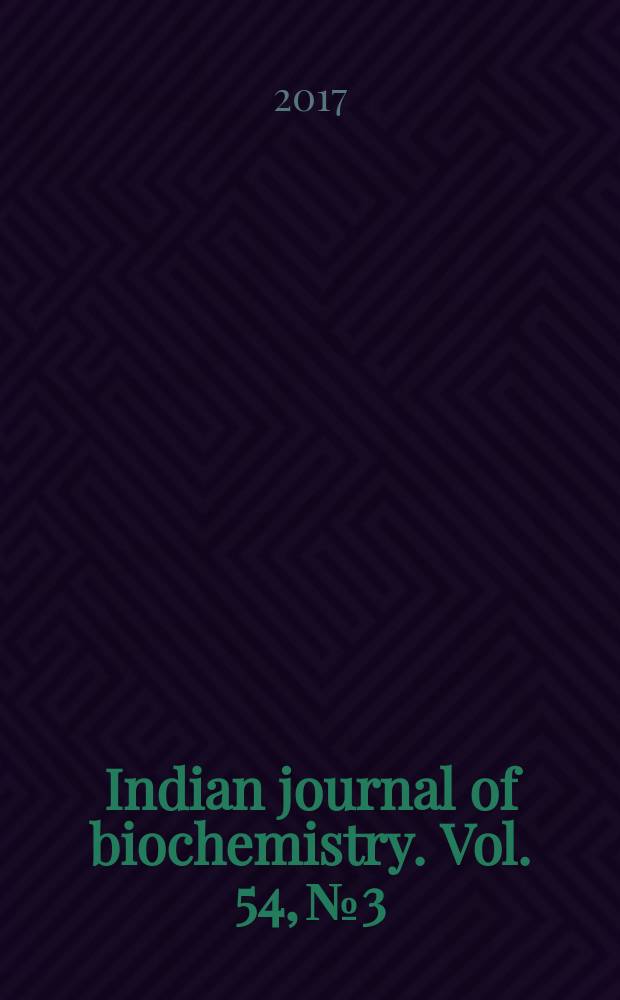 Indian journal of biochemistry. Vol. 54, № 3/4