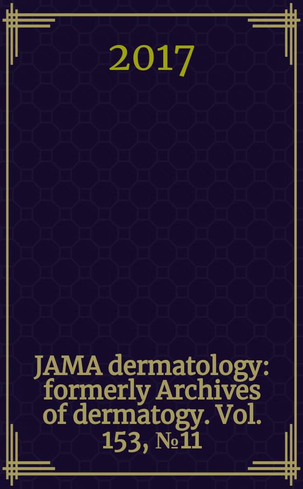 JAMA dermatology : formerly Archives of dermatogy. Vol. 153, № 11